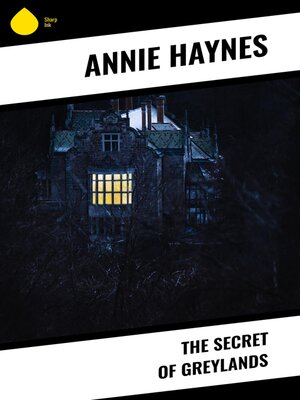 cover image of The Secret of Greylands